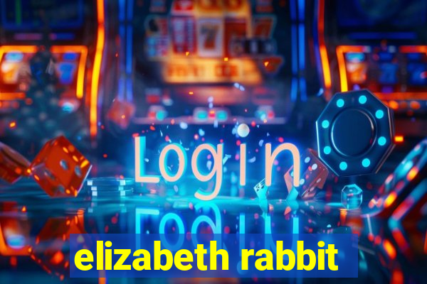 elizabeth rabbit